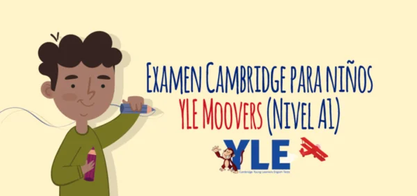 Examen Cambridge para niños YLE Movers (Nivel A1)